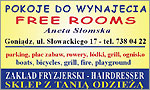 Pokoje do wynajcia - Aneta Somska - Gonidz, ul. Sowackiego 17 - tel. (085) 738 04 22, tel. kom. 660 729 155